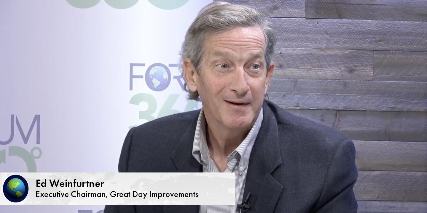 Ed Weinfurtner, executive chairman at Great Day Improvements