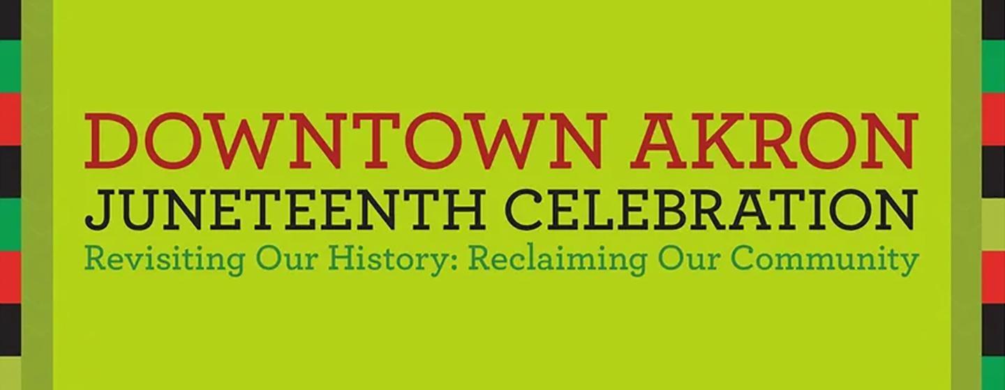 Downtown Akron Juneteenth Celebration 2025