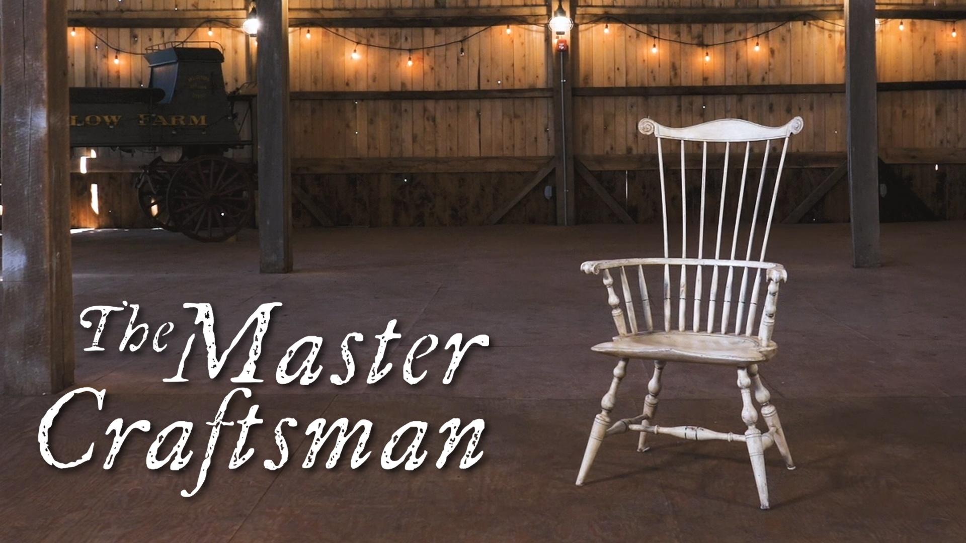 The Master Craftsman