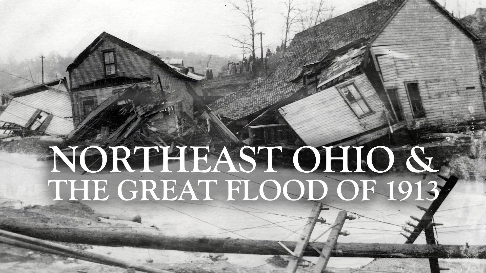 Northeast Ohio & the Great Flood of 1913