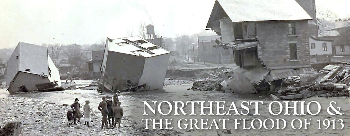 Northeast Ohio & the Great Flood of 1913