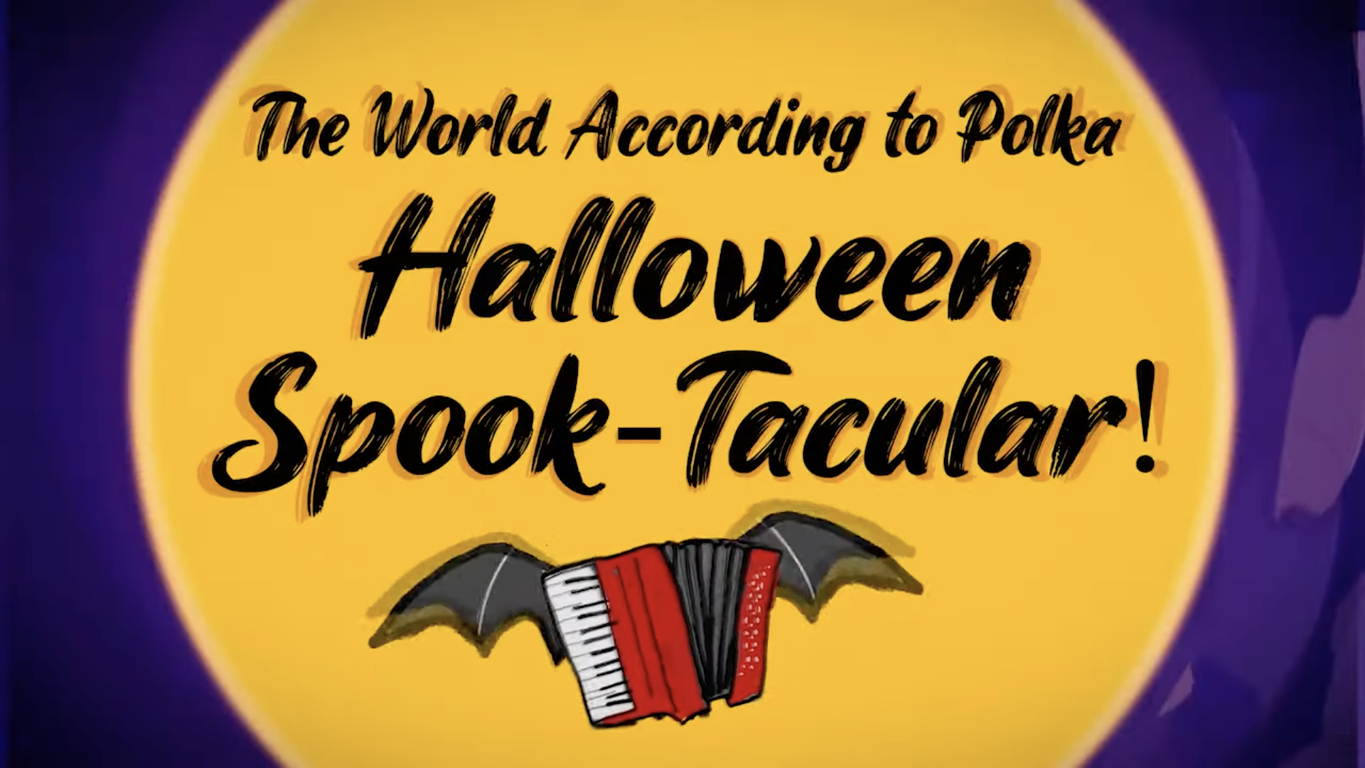 The World According to Polka Halloween Spook-Tacular