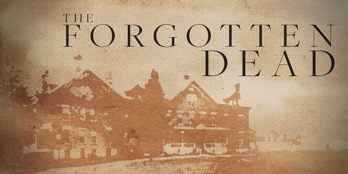 The Forgotten Dead 