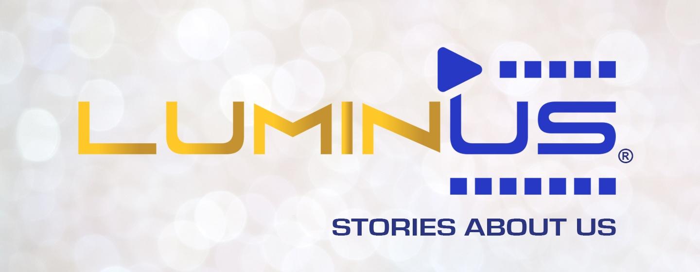 LuminUS: Stories About Us