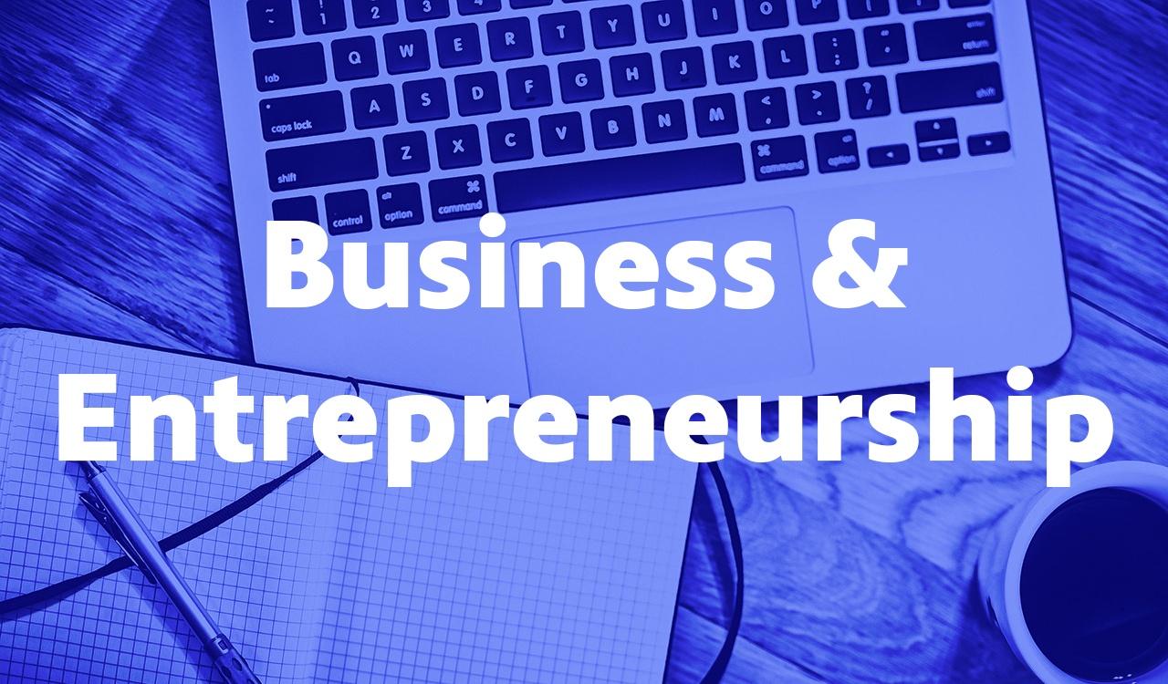 Business & Entrepreneurship