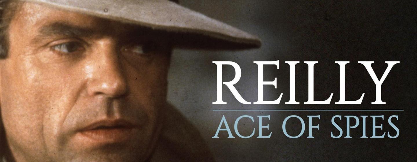 Reilly, Ace of Spies