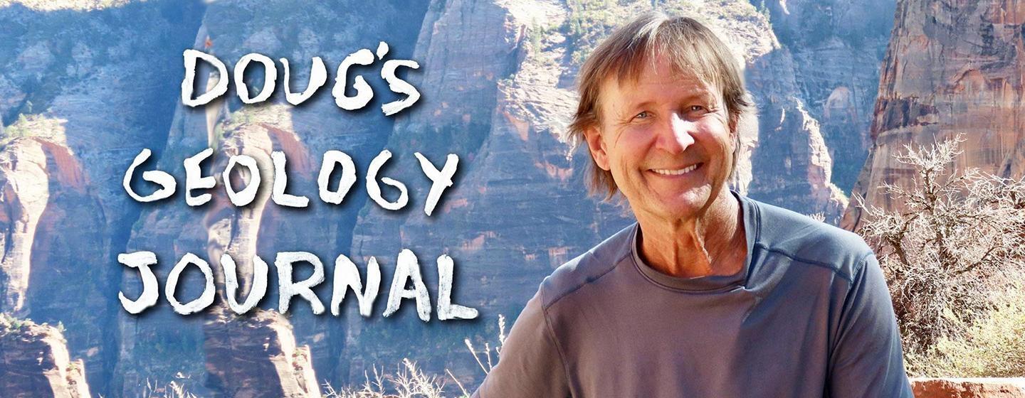 Doug’s Geology Journal