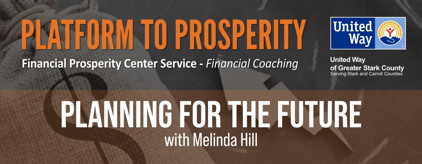 Planning for the Future with Melinda Hill