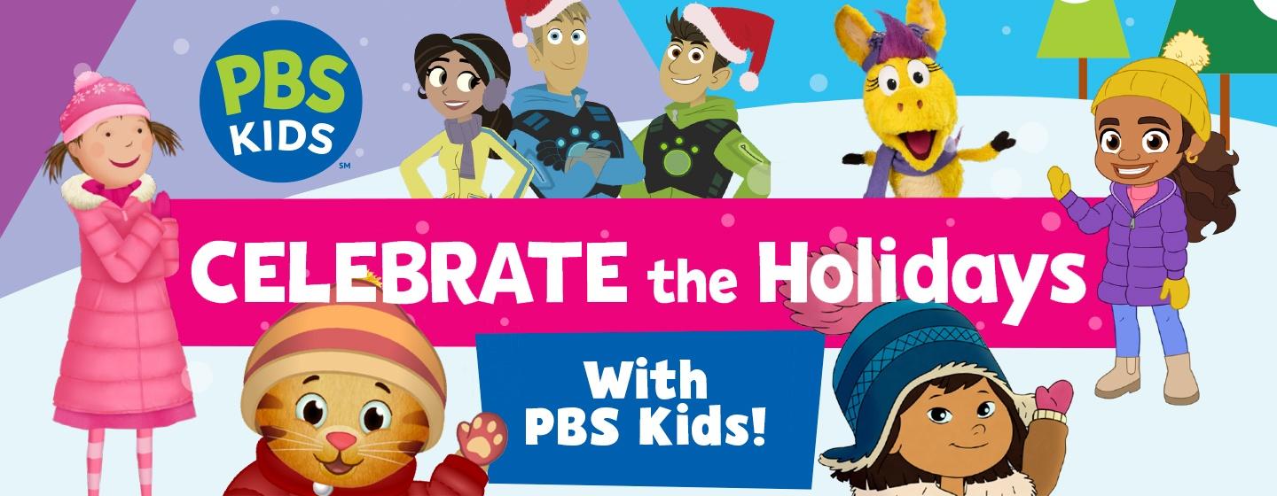 Celebrate the holidays with PBS Kids! | PBS Western Reserve