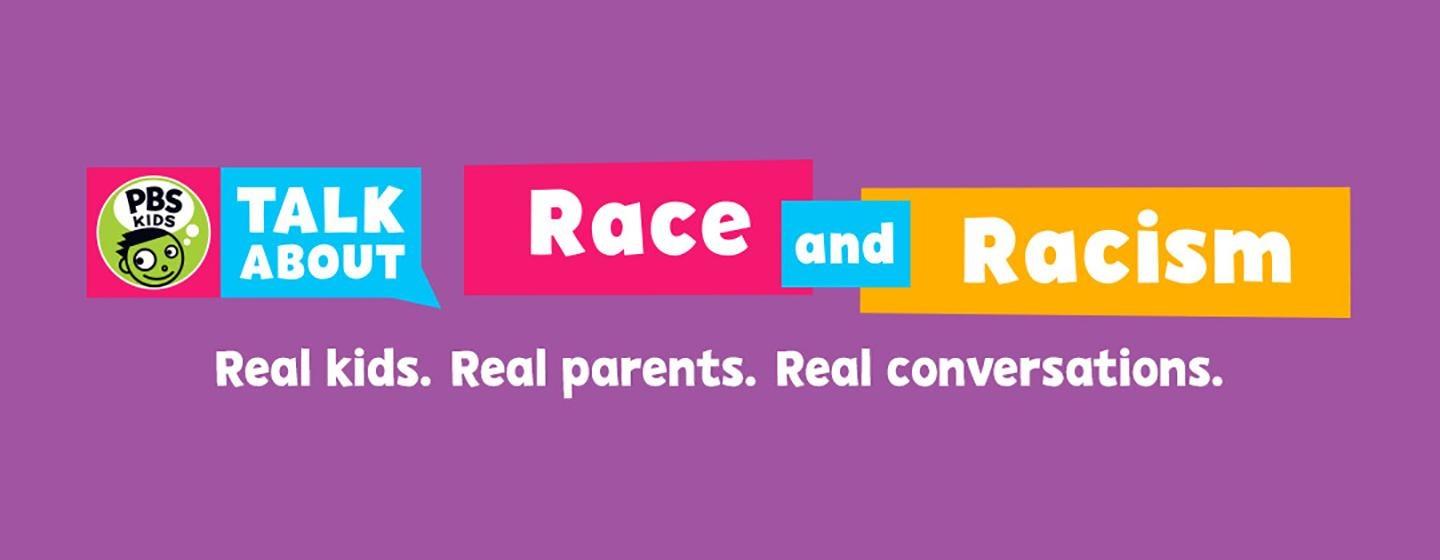 PBS Kids Talk About: Race and Racism