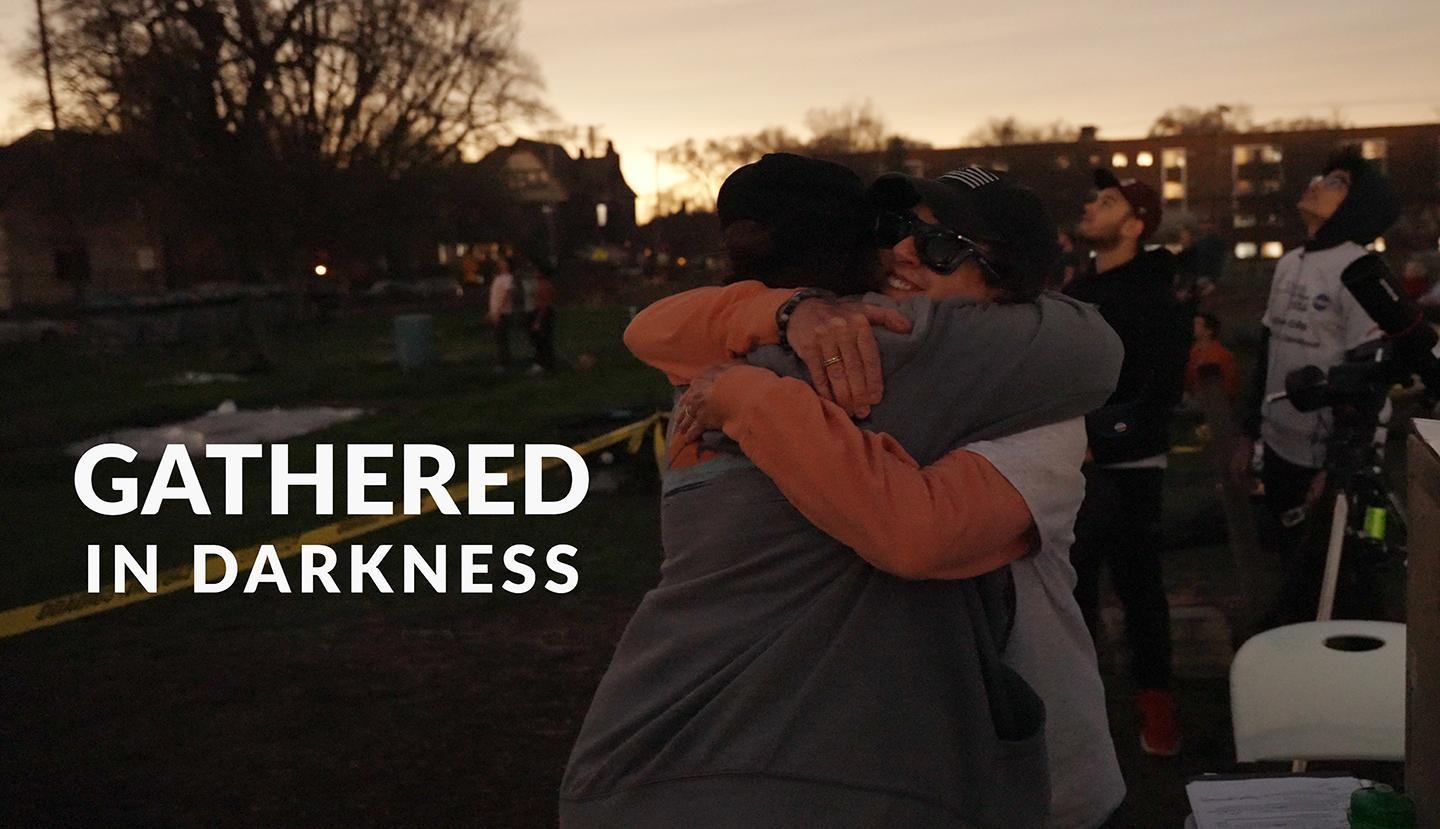 Gathered in Darkness