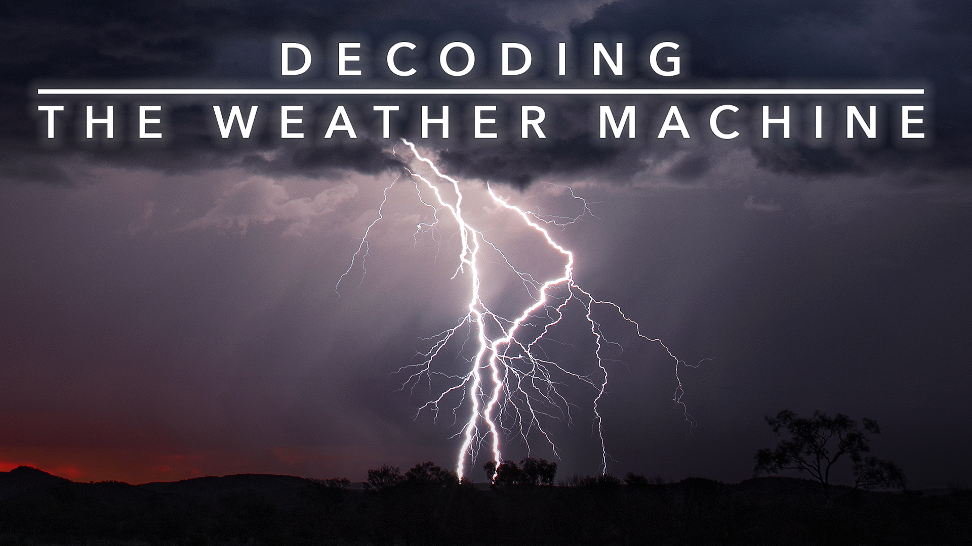 Nova, Decoding the Weather Machine