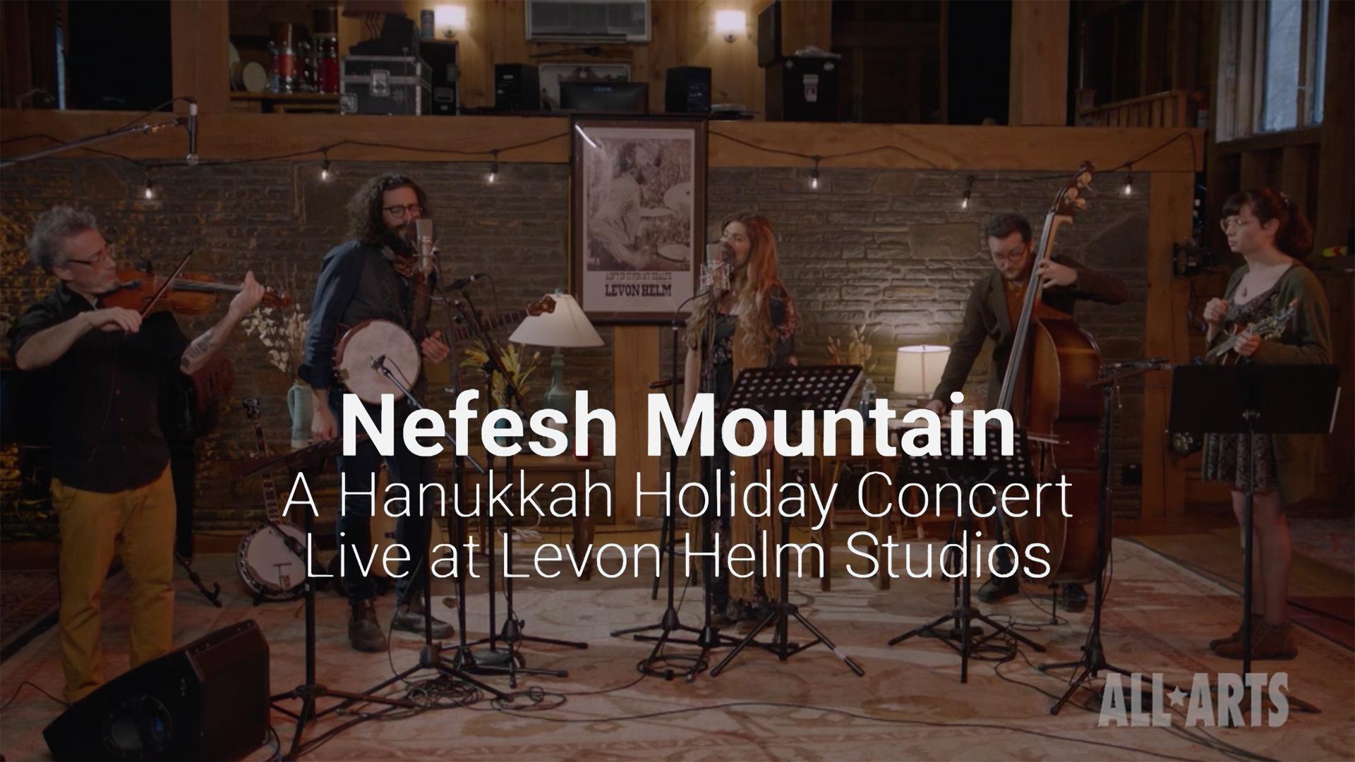 Nefesh Mountain: A Hanukkah Holiday Concert