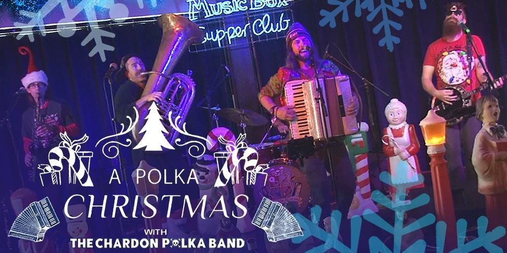 A Polka Christmas with The Chardon Polka Band