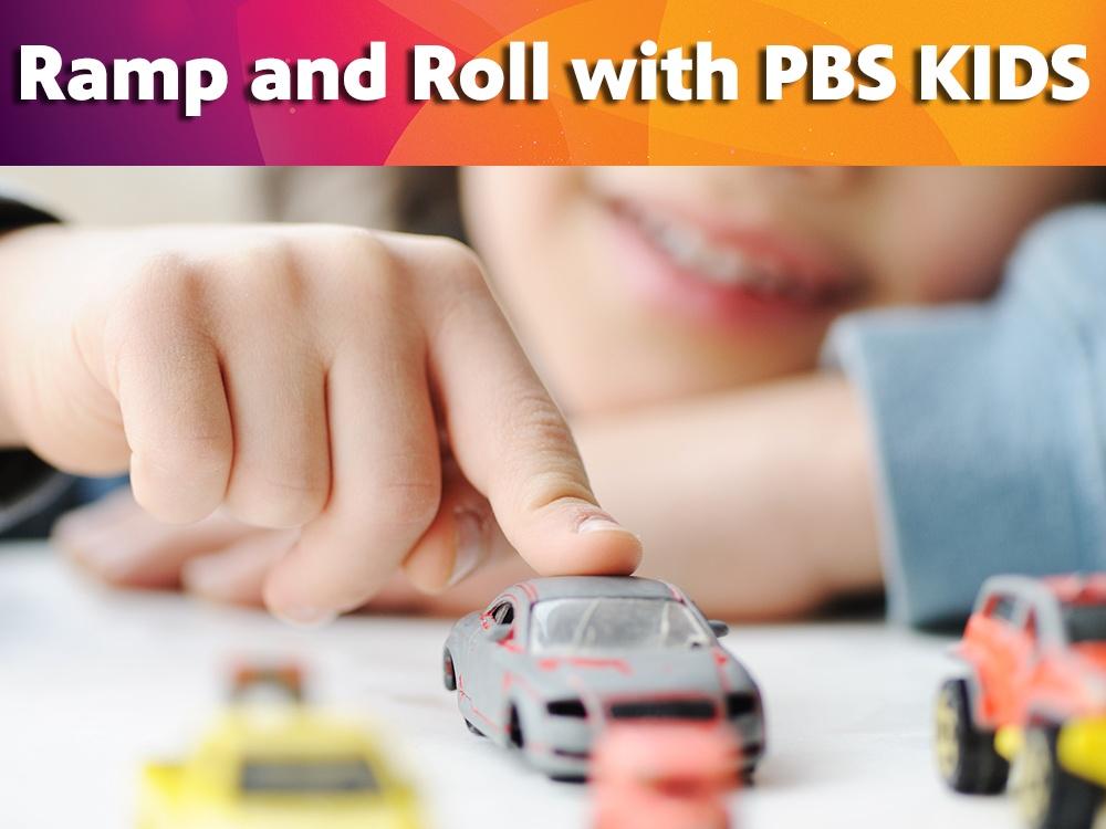 Ramp and Roll with PBS KIDS