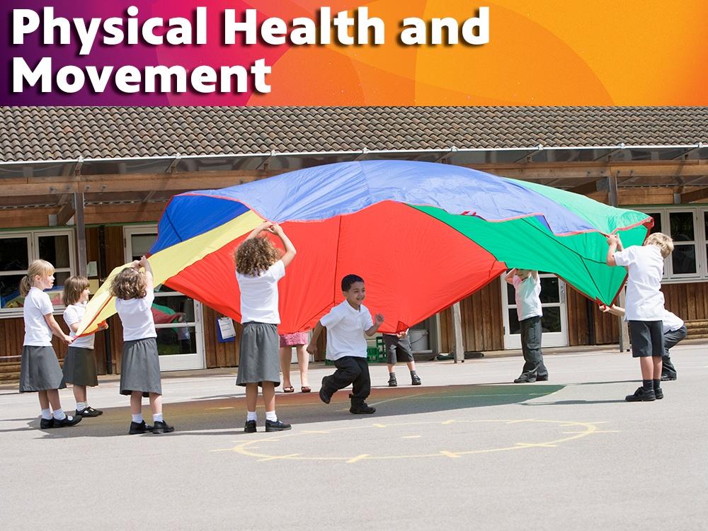 Physical Health and Movement