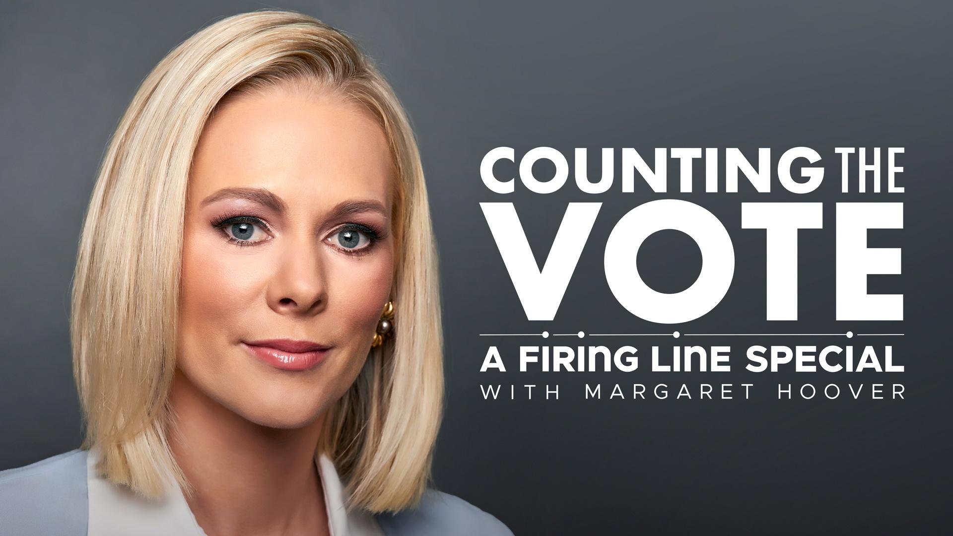 Counting the Vote: A Firing Line Special with Margaret Hoover