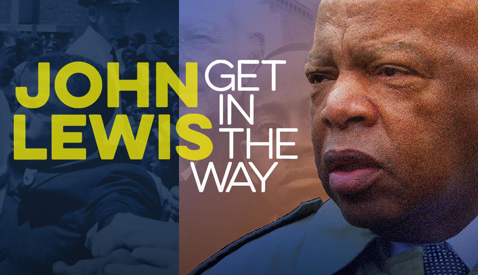 John Lewis - Get in the Way 