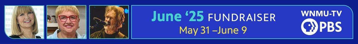 June '25 Fundraiser: May 31-June 9