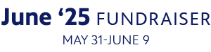June '25 Fundraiser: May 31-June 9