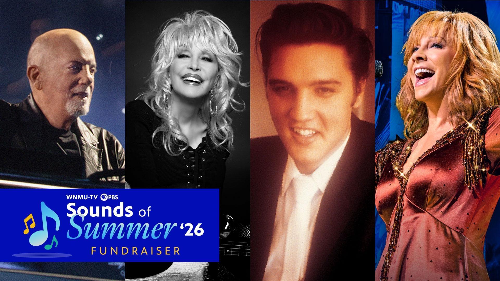 WNMU-TV Sounds of Summer 2026 Fundraiser featuring Elvis '56, Dolly Parton: Here I Am, and Reba McEntire: Live from Madison Square Garden.