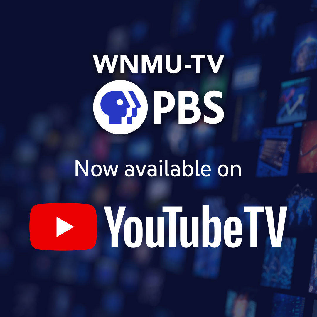 WNMU-TV PBS Now Available on YouTube TV