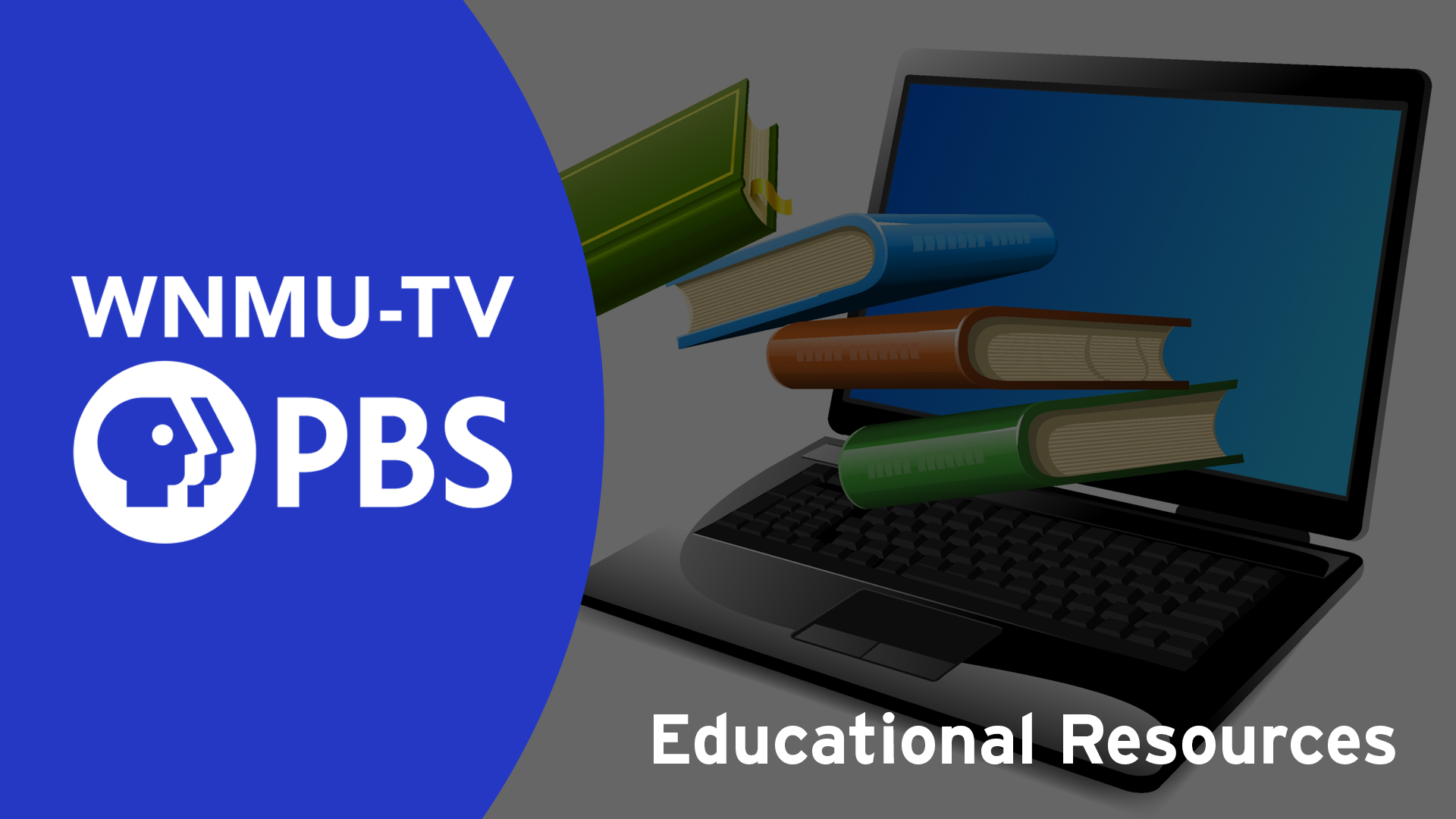 WNMU-TV Resources for At-Home Learning and Education