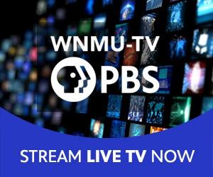 Stream WNMU-TV PBS Live Now!