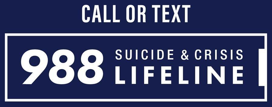 If you are considering suicide, or if you or someone you know is in emotional crisis, please call or text 988. The 988 Suicide & Crisis Lifeline is a national network of local crisis centers that provides free and confidential emotional support to people in suicidal crisis or emotional distress.