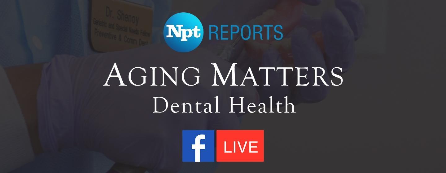 NPT's Aging Matters: Dental Health Facebook Live