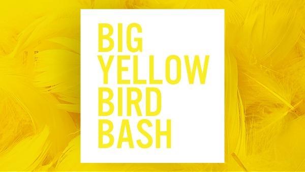 Big Yellow Bird Bash
