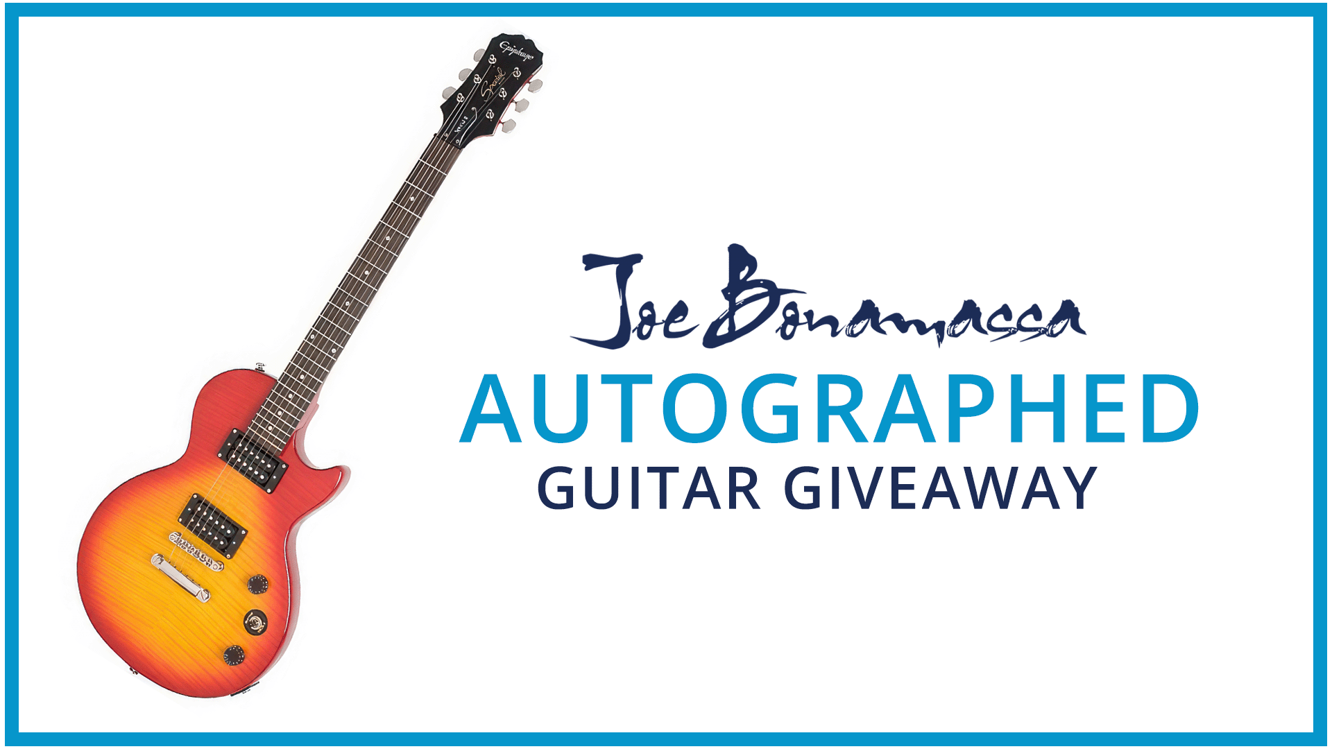 Joe Bonamassa Guitar Giveaway