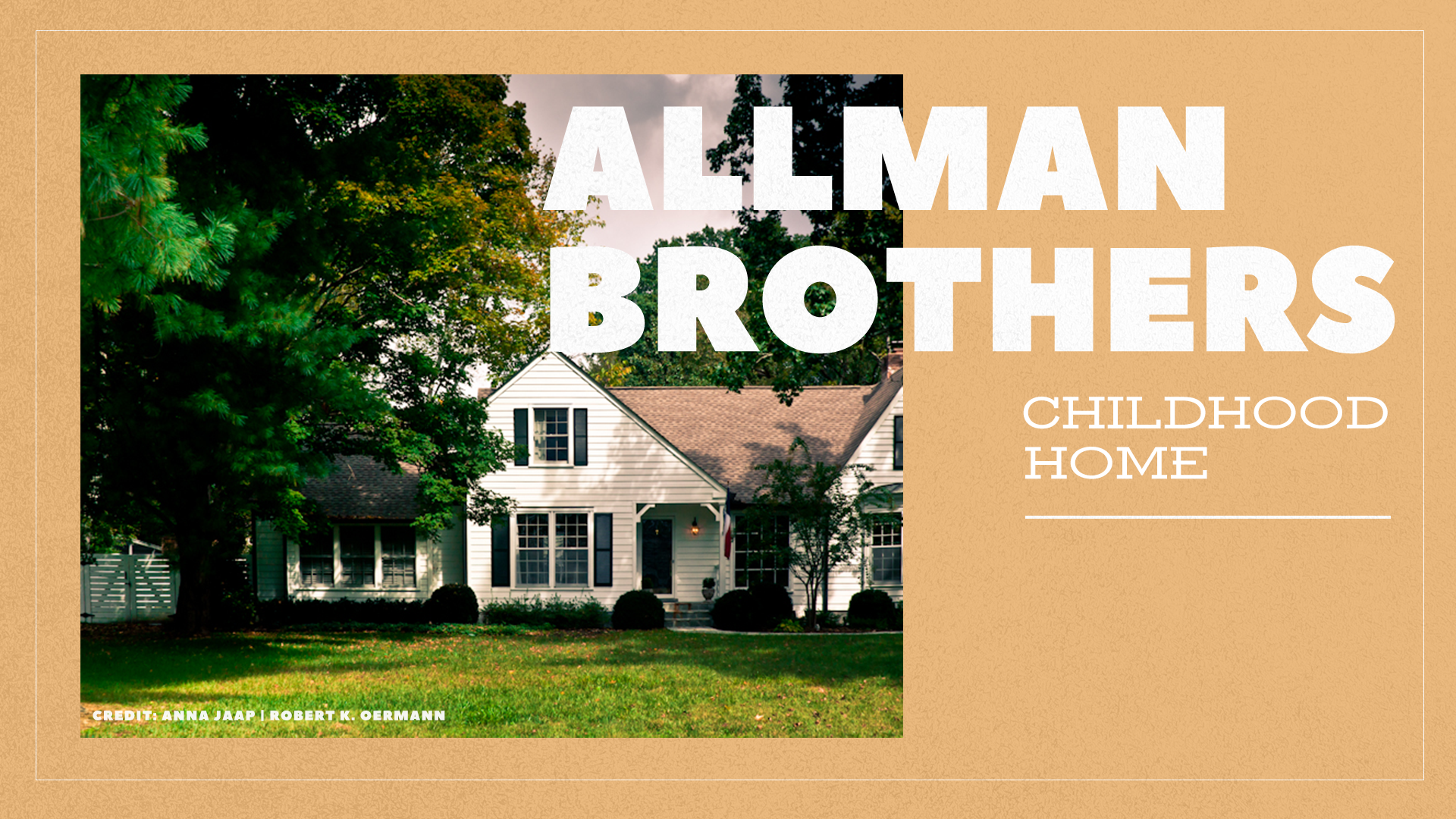 Allman Brothers Childhood Home