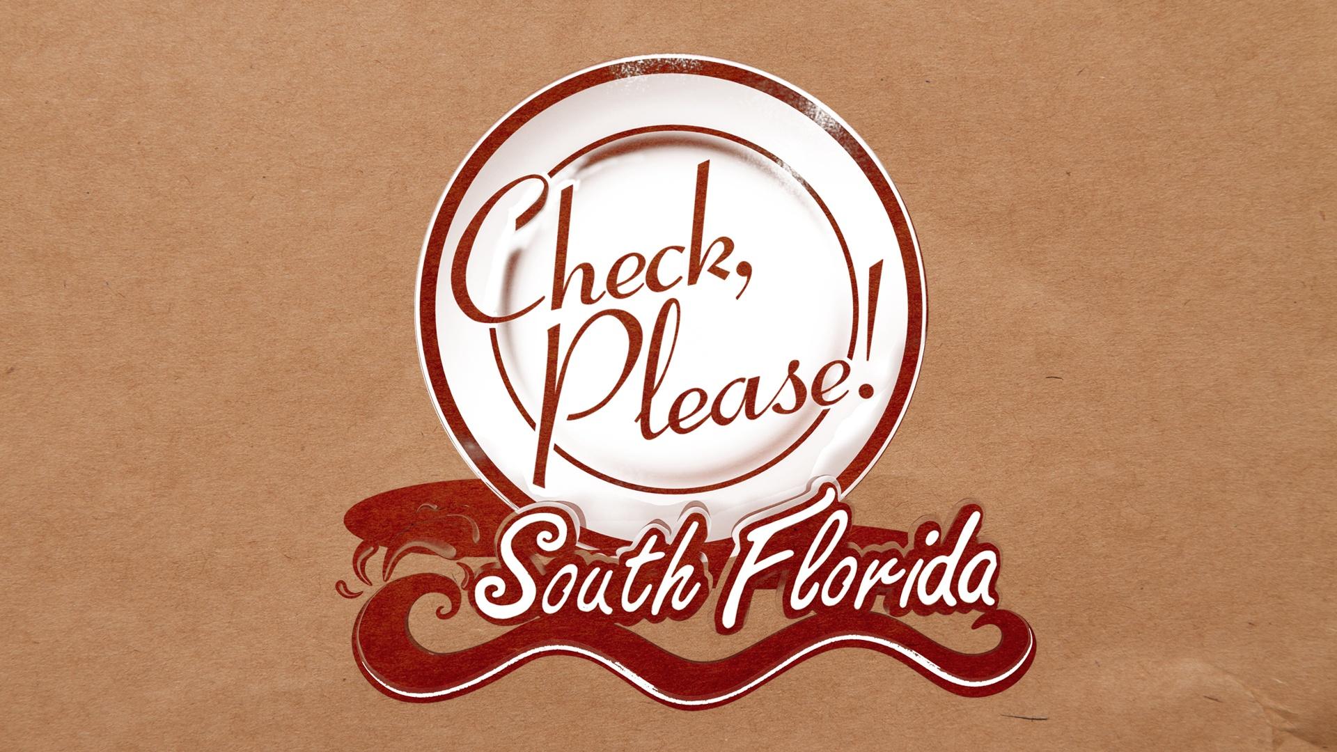 Check Please South Florida