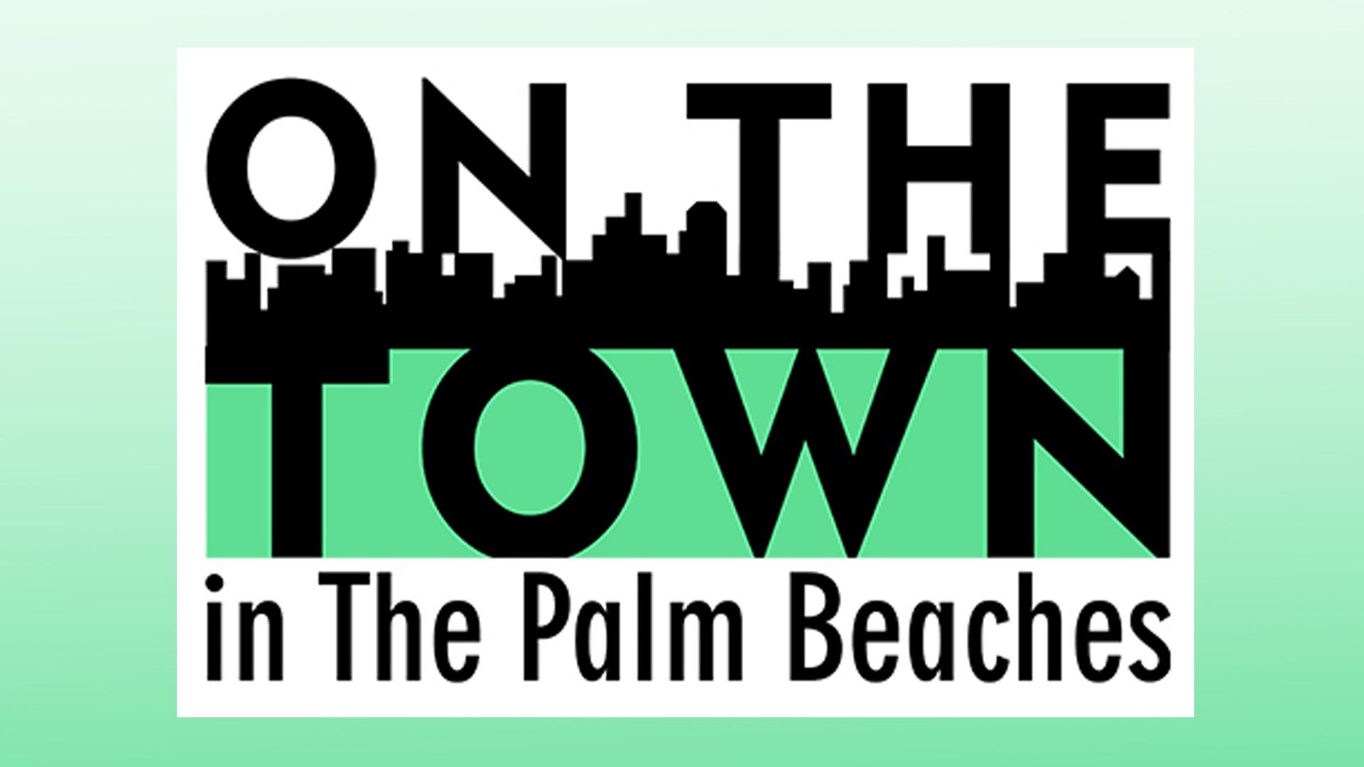On The Town in the Palm Beaches