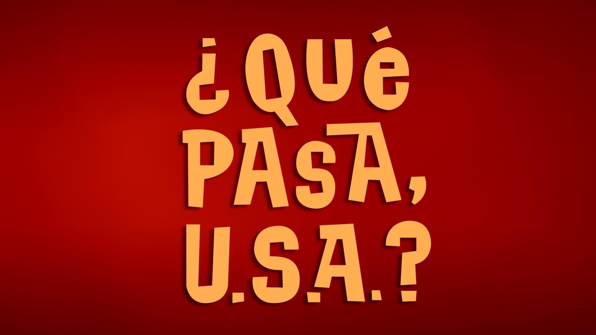 Que Pasa USA