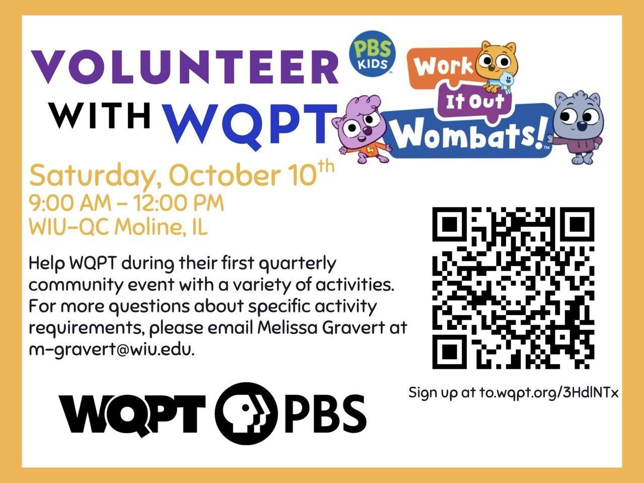 Volunteer with WQPT Saturday October 10 9a-12p Work It Out Wombats!