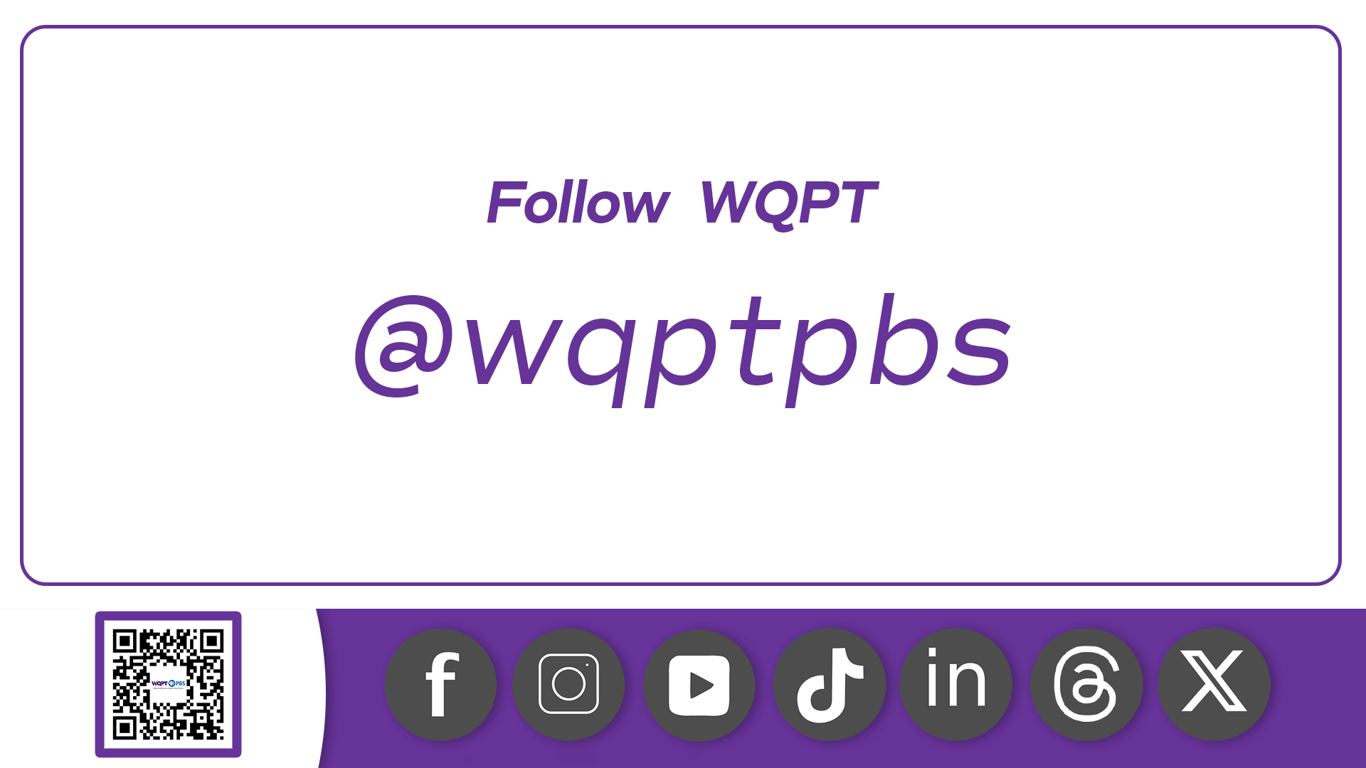 Follow WQPT @wqptpbs
