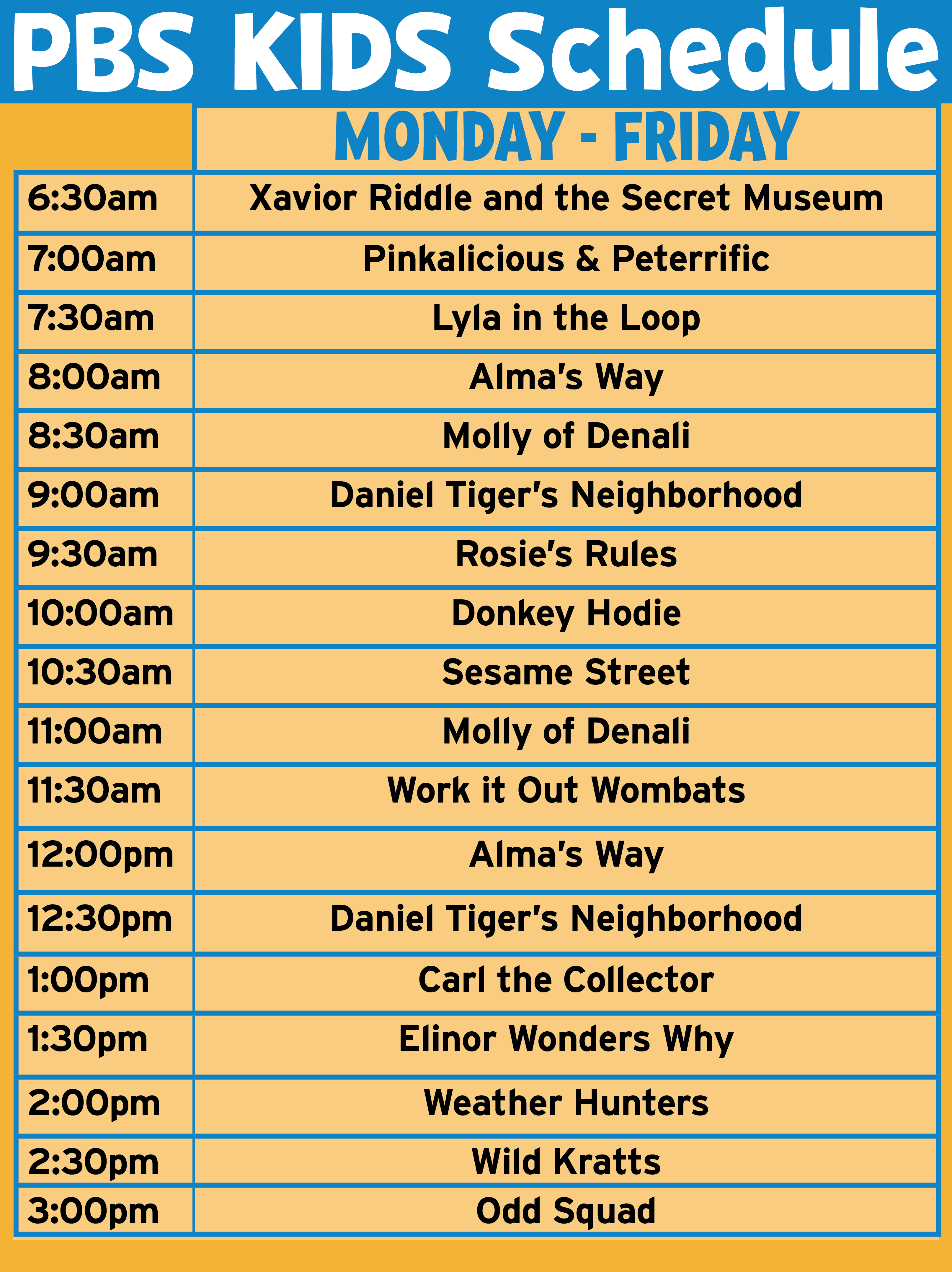 A dark peach-colored table with a light blue header and white type that reads PBS KIDS Schedule and shows the airtime and show name of programming airing Monday through Friday from 6:30 a.m. to 3 p.m. in 30-minute time blocks