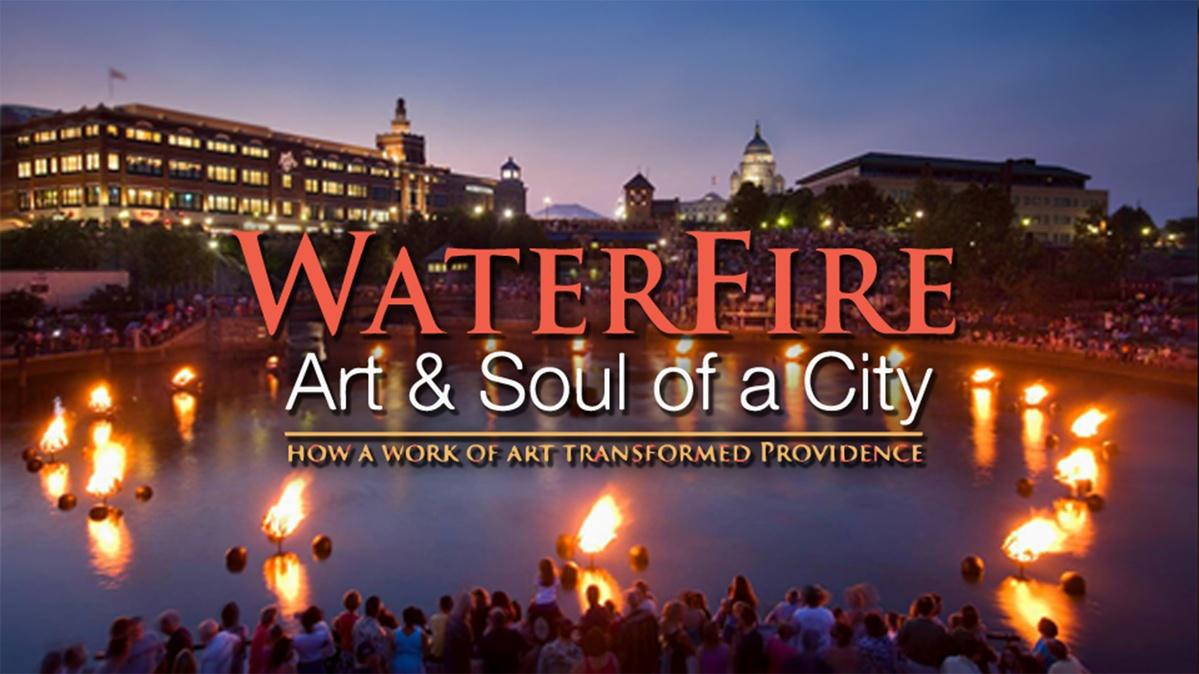 Relive Your Experience WaterFire The Art and Soul of a City