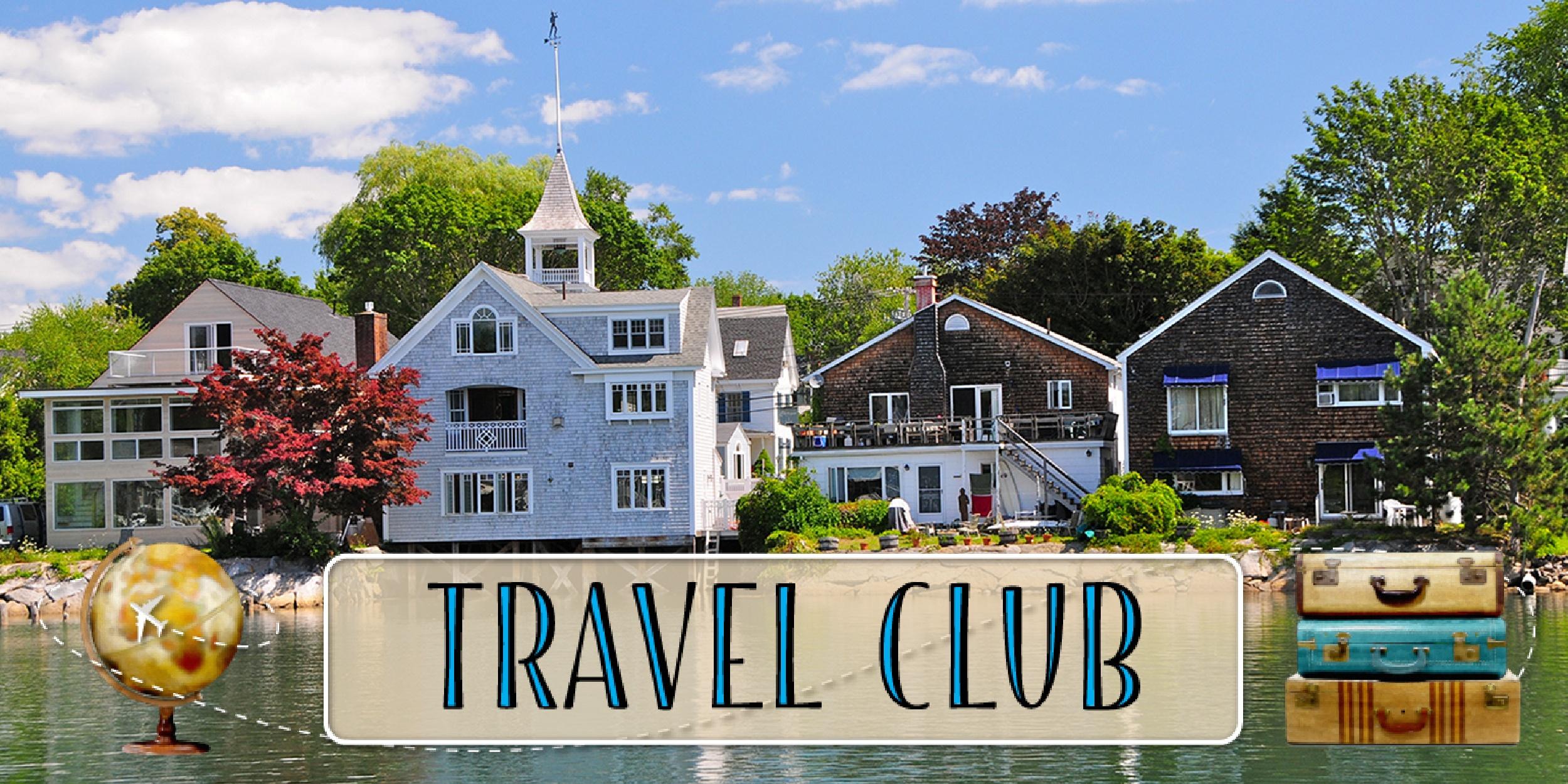 Travel Club - houses overlooking the water