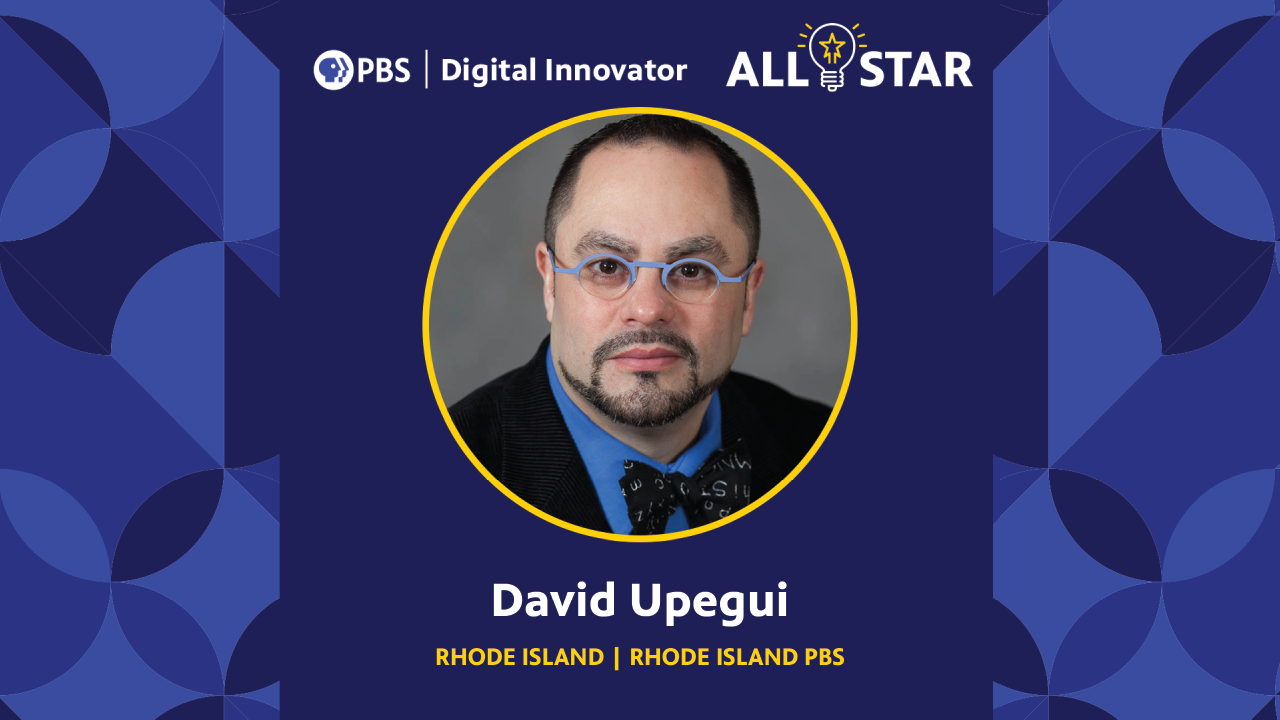 David Upegui, Ph.D., 2022 Rhode Island PBS Digital Innovator All_Star