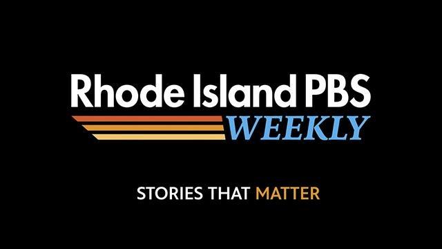 Rhode Island PBS Weekly