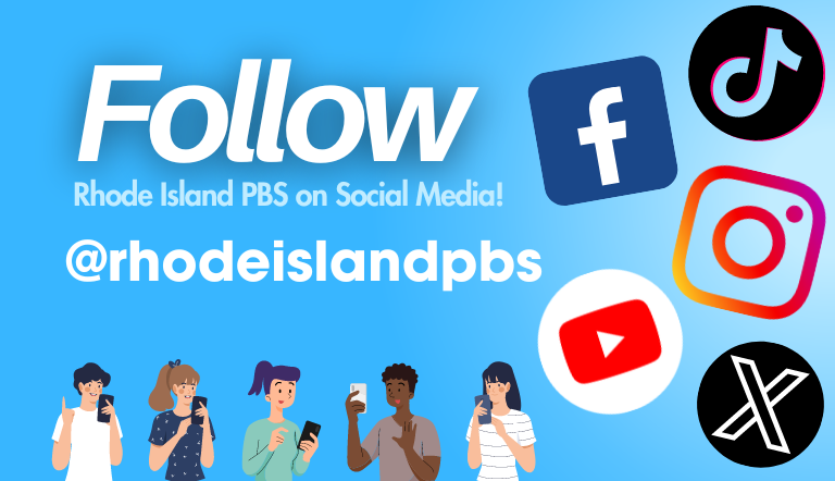 Follow Rhode Island PBS on Social Media!