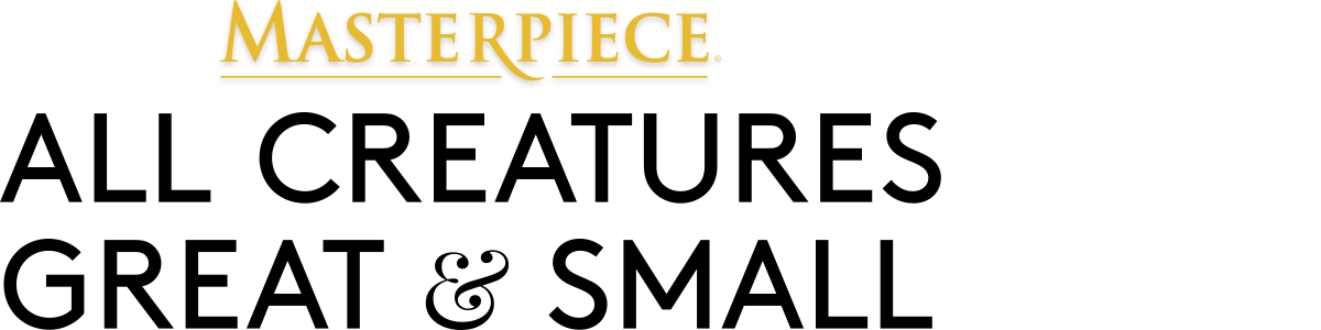 MASTERPIECE All Creatures Great & Small