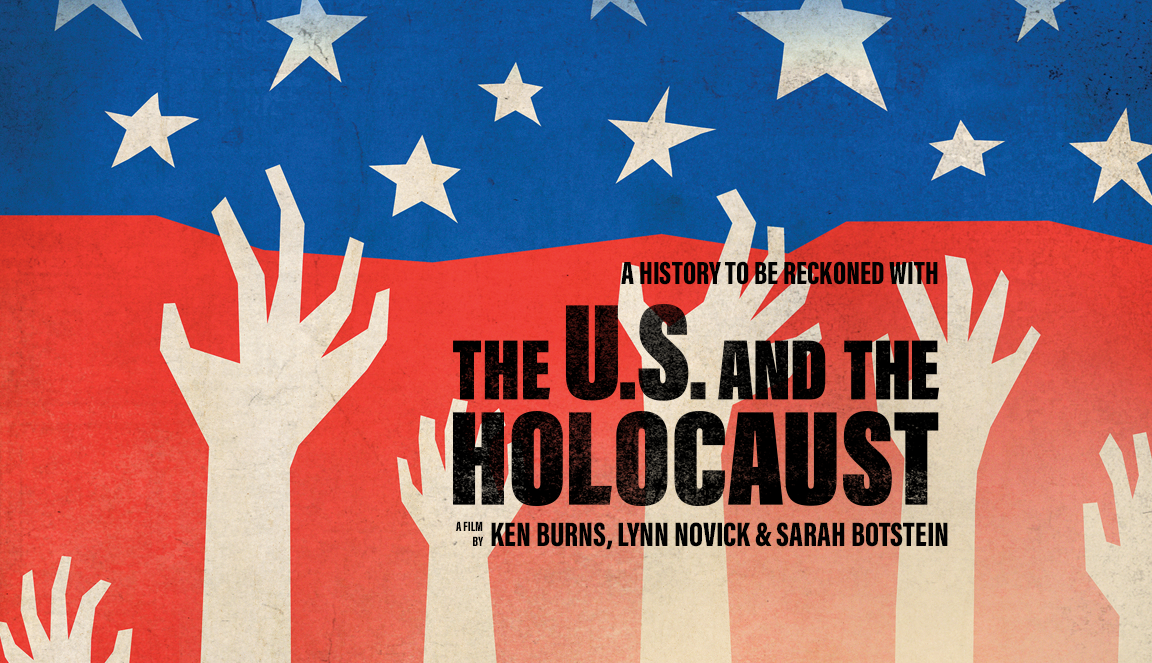Key art for the PBS film "The U.S. and the Holocaust by filmmakers Ken Burns, Lynn Novick, and Sarah Botstein