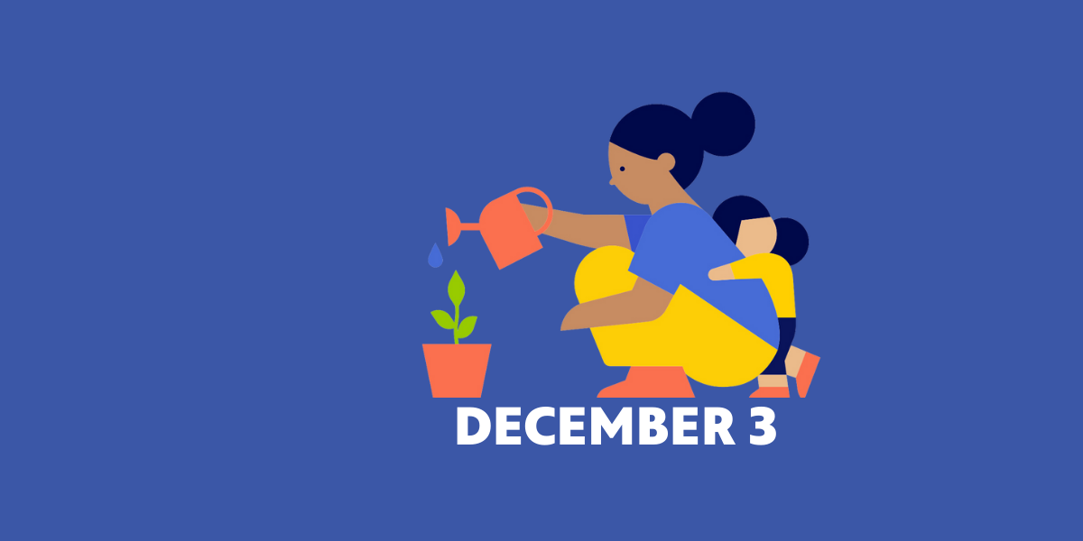 Illustrated image of a parent and child watering a plant together above text reading DECEMBER 3