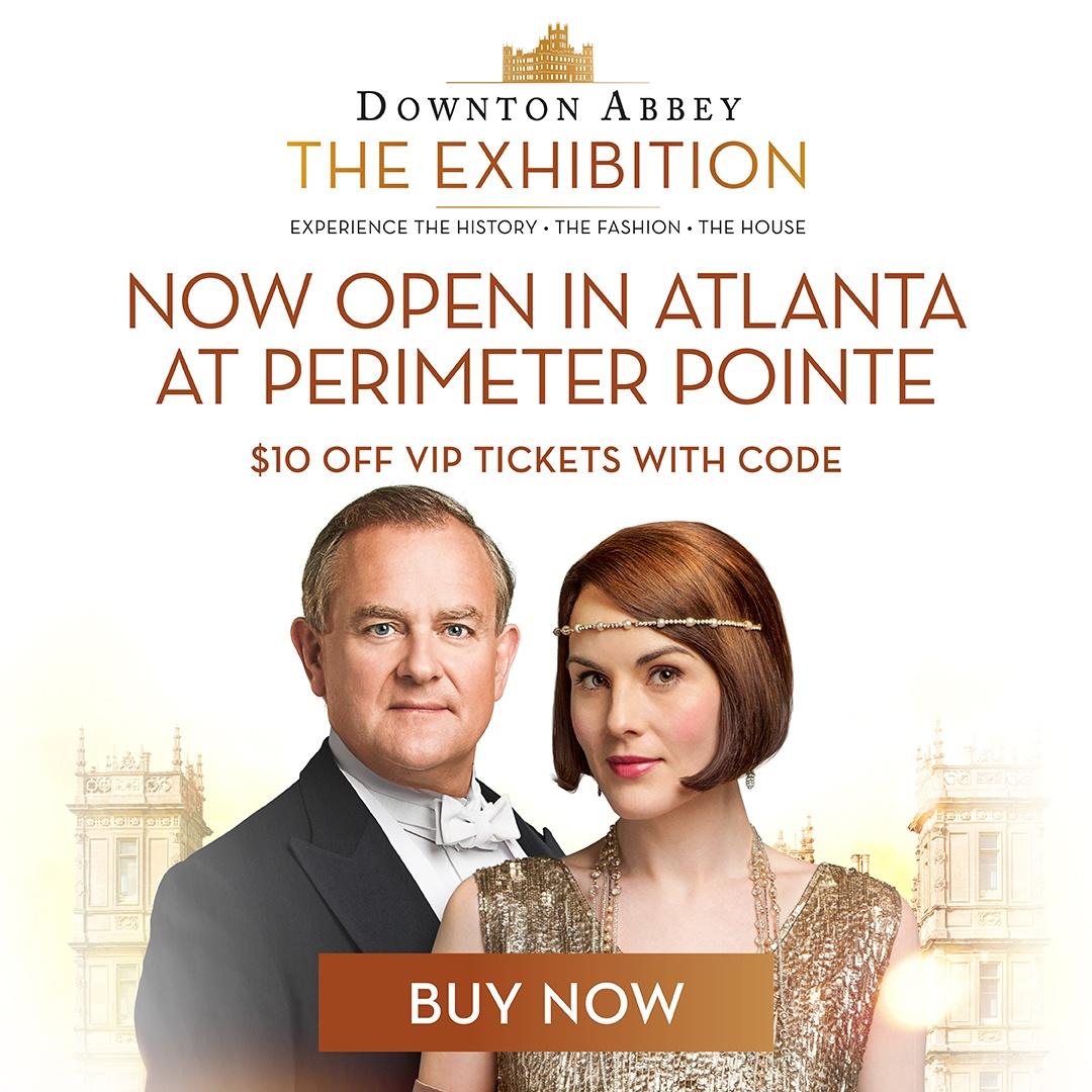 Downton Abbey The Exhibition image, Now Open in Atlanta at Perimeter Point. "Buy Now"
