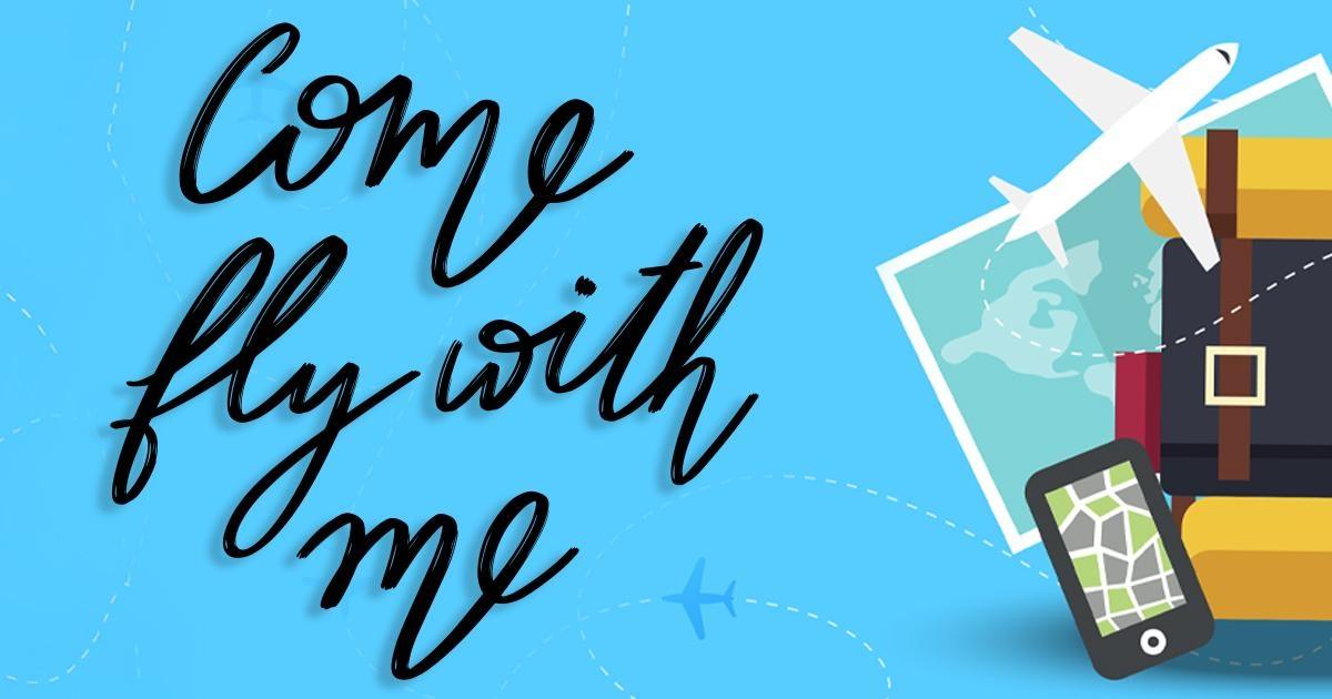 Come Fly with \Me | August 2025