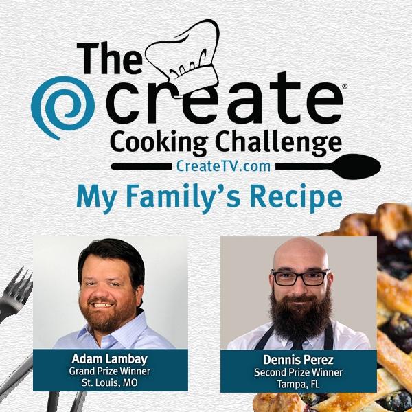 The Create Cooking Challenge with Photos of winners